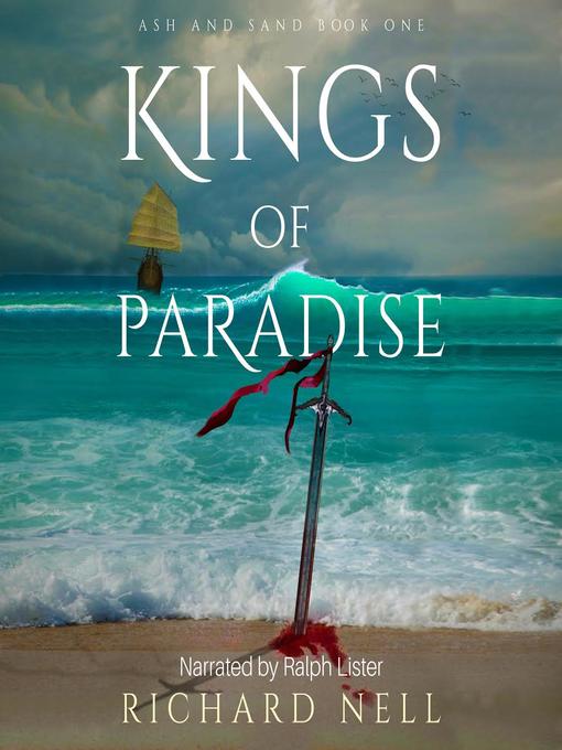 Title details for Kings of Paradise by Richard Nell - Available